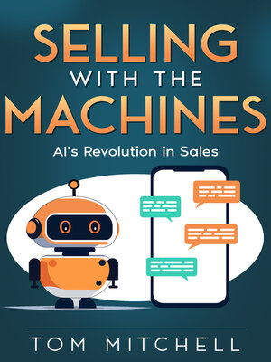 cover image of Selling with the Machines